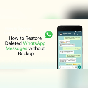 recover deleted whatsapp messages without backup iphone